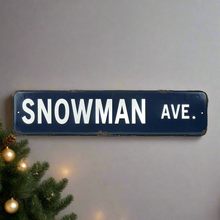 Load image into Gallery viewer, Snowman Ave. Sign
