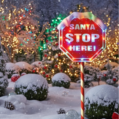 Santa Stop Here Lit Christmas Sign