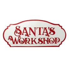 Load image into Gallery viewer, Santa&#39;s Workshop Metal Christmas Sign
