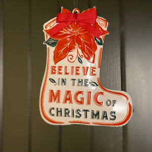 Believe in the Magic of Christmas Sign