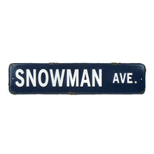 Load image into Gallery viewer, Snowman Ave. Sign
